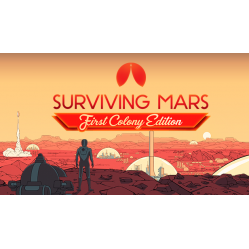 Surviving Mars: First Colony Edition