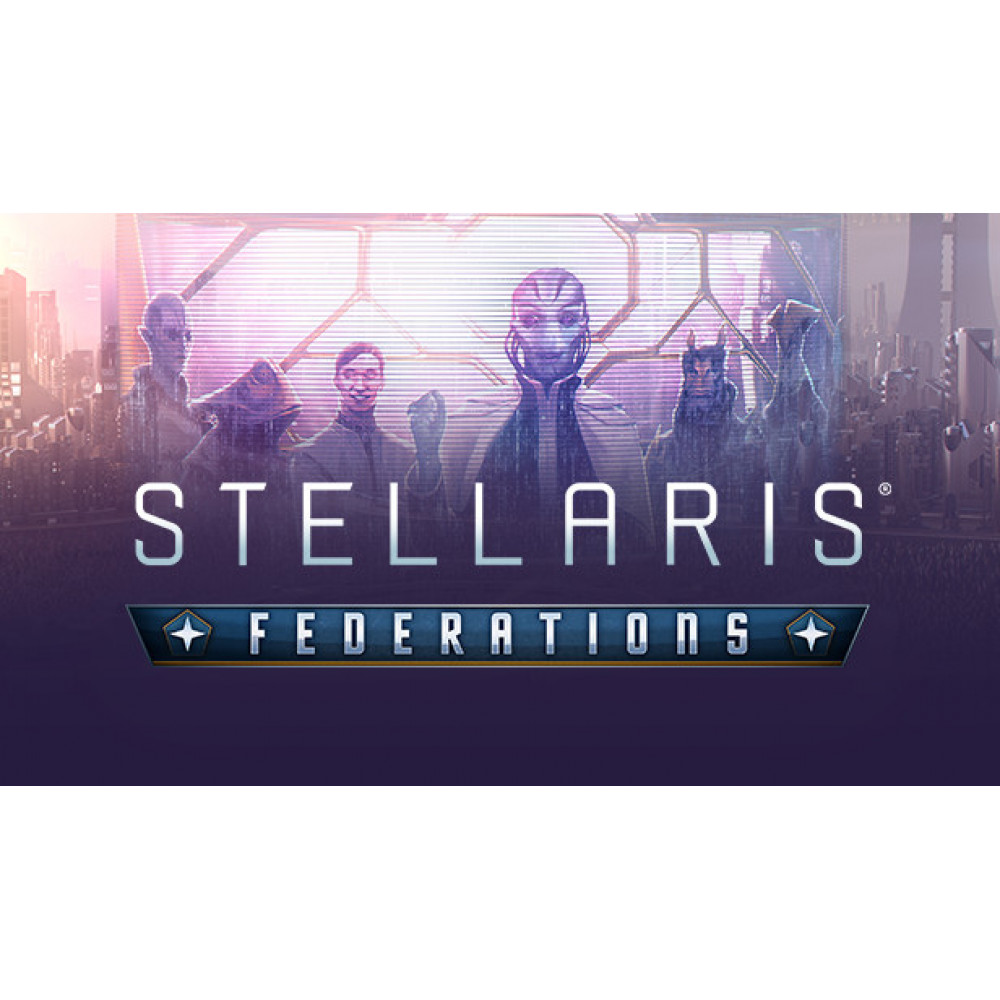 Stellaris: Federations