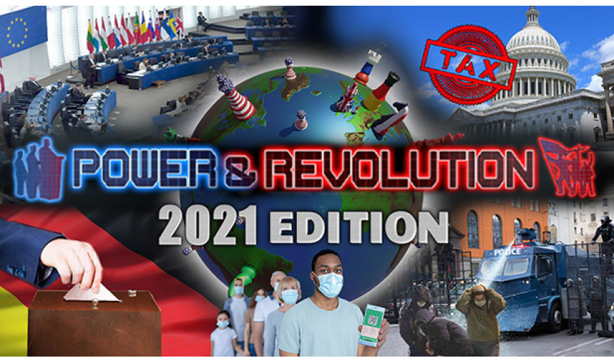 Power & Revolution 2021 Edition