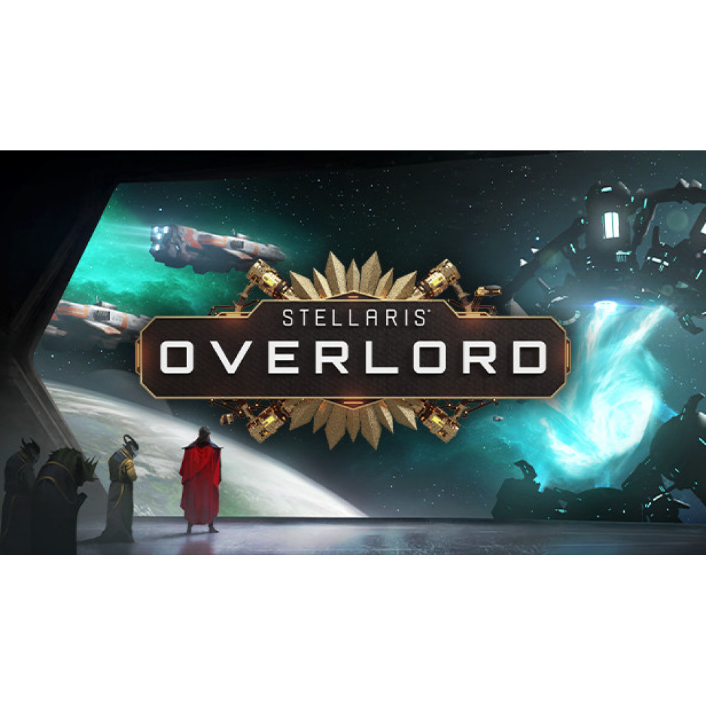 Stellaris: Overlord