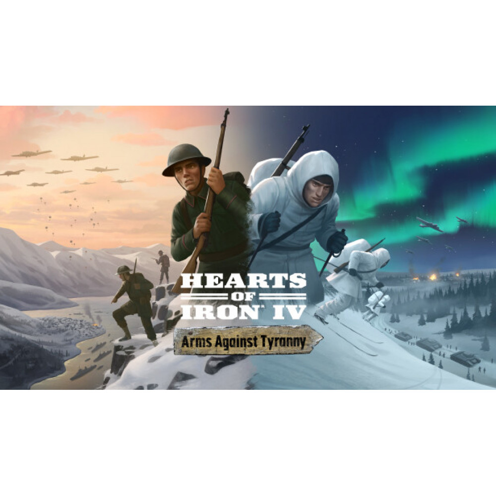 Hearts of Iron IV - Arms Against Tyranny