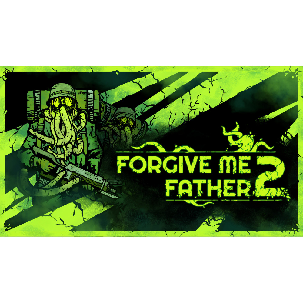 Forgive Me Father 2