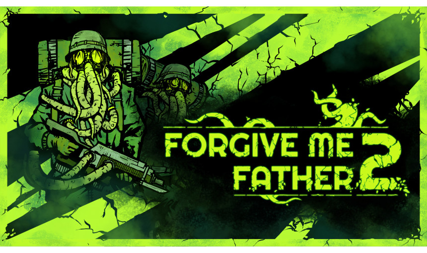 Forgive Me Father 2