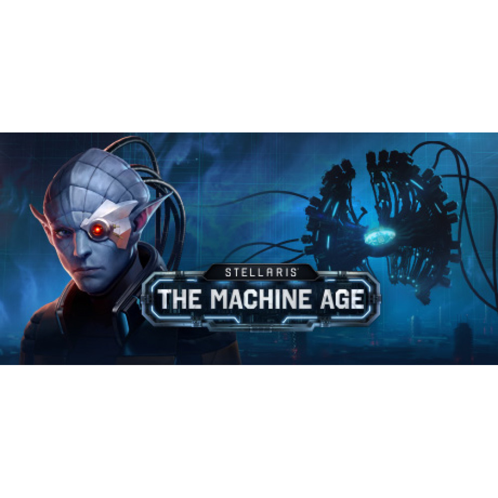 Stellaris: The Machine Age