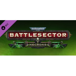 Warhammer 40,000: Battlesector - Necrons