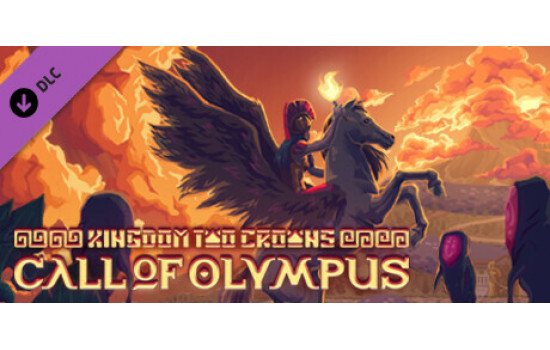 Kingdom Two Crowns: Call of Olympus