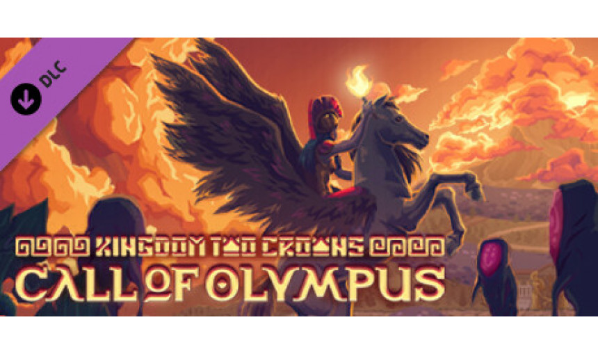 Kingdom Two Crowns: Call of Olympus