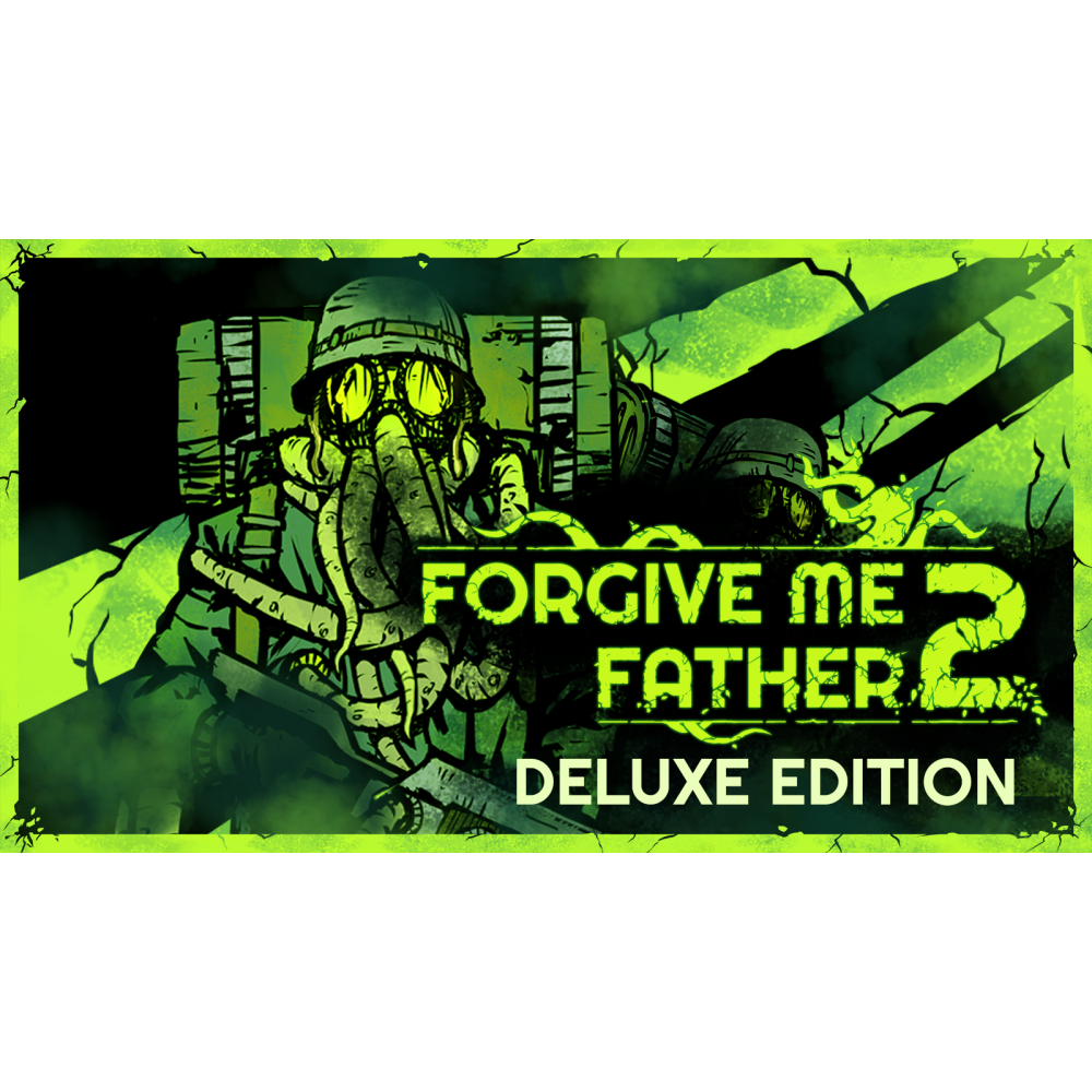 Forgive Me Father 2 - Deluxe Edition