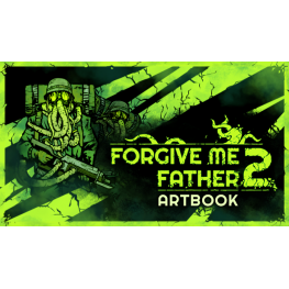 Forgive Me Father 2 - Digital Artbook