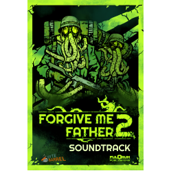 Forgive Me Father 2 - Soundtrack