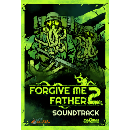 Forgive Me Father 2 - Soundtrack