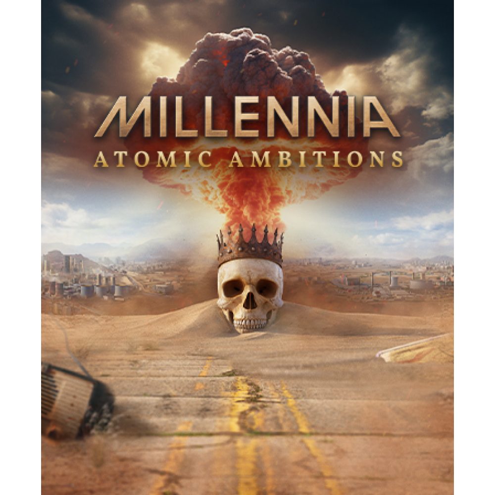 Millennia: Atomic Ambitions