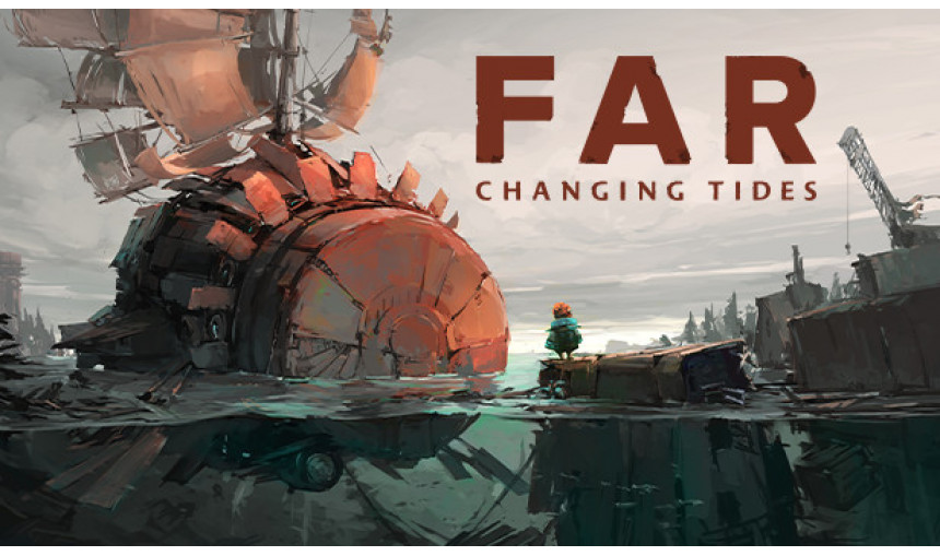 FAR: Changing Tides