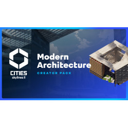 Cities: Skylines II - Creator Pack: Modern Architecture