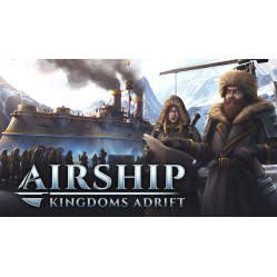 Airship: Kingdoms Adrift