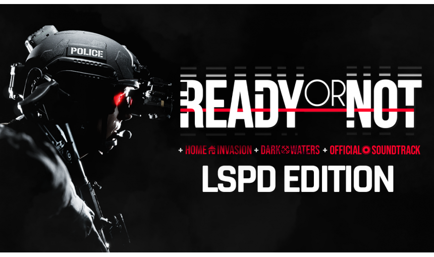 Ready or Not: LSPD Bundle