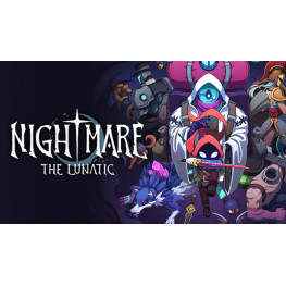 Nightmare: The Lunatic