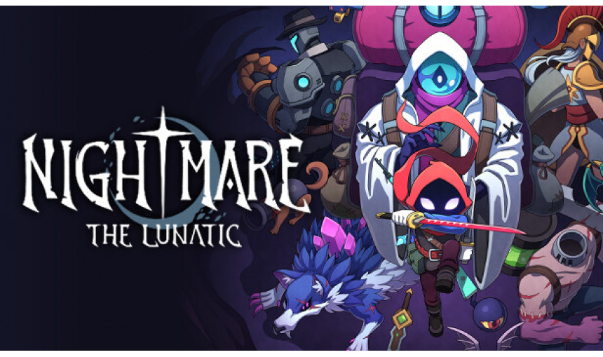 Nightmare: The Lunatic