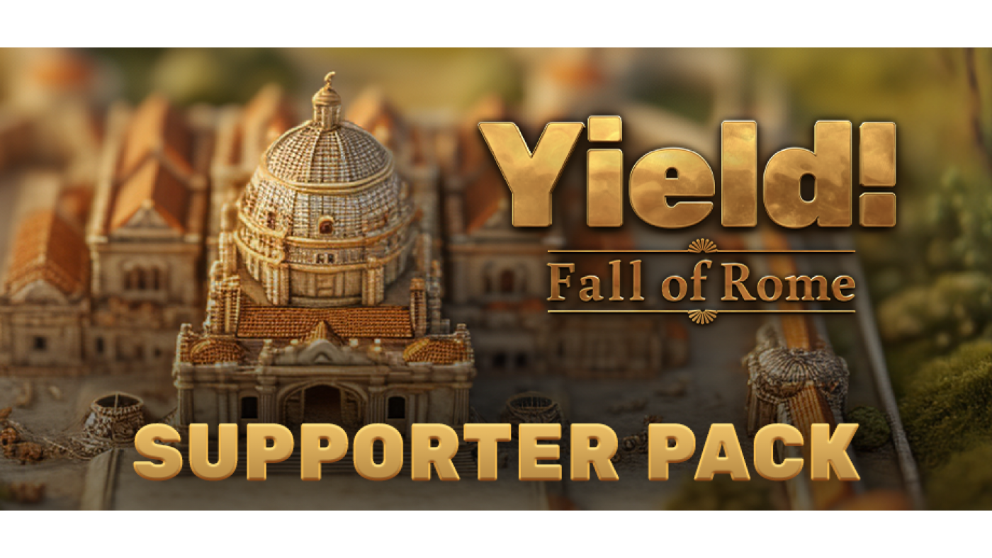 Yield! Fall of Rome - Supporter Pack